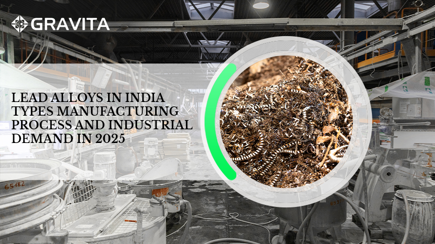 Lead Alloys in India Types Manufacturing Process and Industrial Demand in 2026